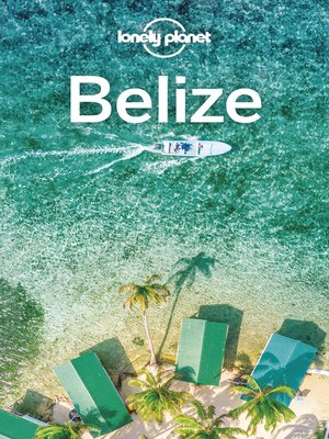 cover image of Lonely Planet Belize